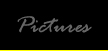 Pictures